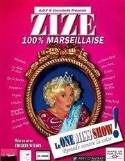 Zize dans 100% marseillaise Caf Thtre le Flibustier Affiche