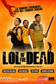 Lol of the Dead Studio 55 Affiche