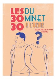 Les 30/30 du minet Uzine Affiche