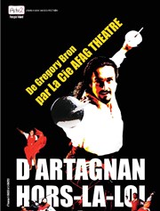 D'Artagnan, Hors-la-Loi Les Arnes de Montmartre Affiche