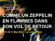 Comme un zeppelin en flammes dans son vol de retour La Loge Affiche