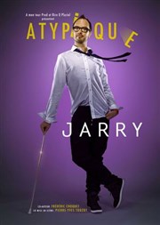 Jarry dans atypique La Pniche - Lille Affiche