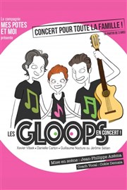 Les Gloops en concert Toy vnements Affiche