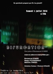 Bifurcation Thtre La Jonquire Affiche