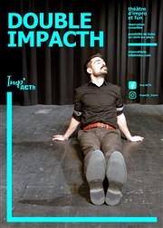 Double Impacth Thtre Le Cabestan Affiche