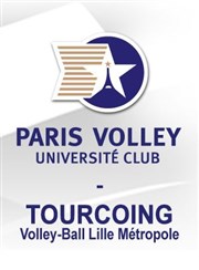 Volleyball : Paris volley - Tourcoing | ligue A masculine Stade Charlty - Salle Charpy Affiche