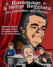 Hommage à Serge Reggiani Caf Thtre Le 57 Affiche