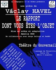 Le rapport dont vous êtes l'objet Thtre du Gouvernail Affiche