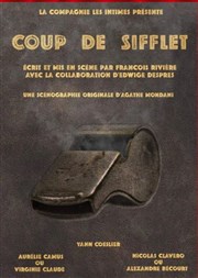 Coup de sifflet Thtre Le Petit Manoir Affiche