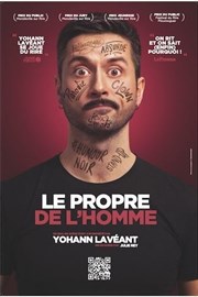 Yohann Lavéant dans Le Propre de L'Homme Thtre  l'Ouest de Lyon Affiche