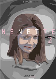 Nénette 2 Thtre Clavel Affiche