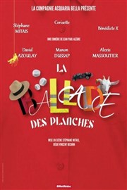 La ballade des planches Thtre de L'Orme Affiche