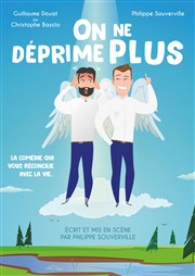 On ne déprime plus Le Troyes Fois Plus Affiche