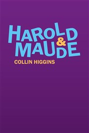 Harold et Maude Thtre du Pole Culturel Auguste Escoffier Affiche