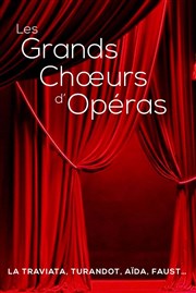 Les grands choeurs d'Opéra Thtre de Longjumeau Affiche