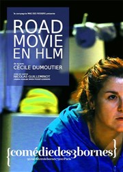 Road Movie en HLM Comdie des 3 Bornes Affiche