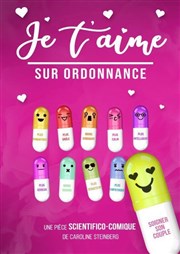 Je t'aime sur ordonnance Palais du Rire Affiche