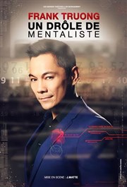 Frank Truong premier spectacle de mentalisme Digital Spotlight Affiche