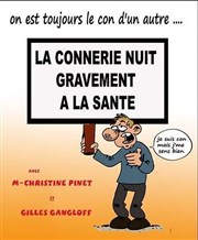 La connerie nuit gravement à la santé Salle Caraveilhe Affiche