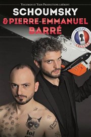 Schoumsky & Pierre-Emmanuel Barré Le Capitole - Salle 3 Affiche