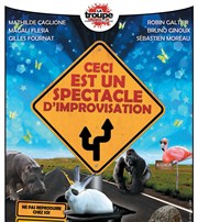 Ceci est un spectacle d'improvisation Thtre des italiens Affiche