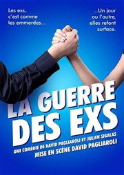 La guerre des Exs Comdie Triomphe Affiche