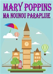 Mary Poppins, ma nounou parapluie Charlie Chaplin Affiche