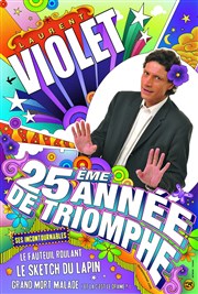 Laurent Violet dans 25ème année de triomphe Spotlight Affiche