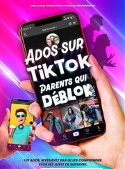 Ados sur Tik tok, parents qui déblok Thtre Comdie de Lille Affiche