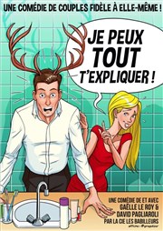 Je peux tout t'expliquer ! Thtre Lulu Affiche