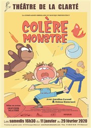 Colère Monstre Thtre de la Clart Affiche