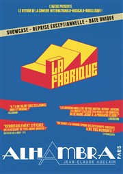 La fabrique Alhambra Affiche