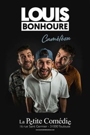 Louis Bonhoure dans Caméléon La Comdie de Toulouse Affiche