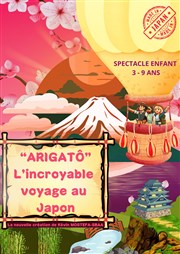 Arigato, l'incroyable voyage au Japon La Comdie d'Aix Affiche