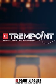 Le Trempoint Le Point Virgule Affiche