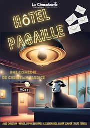 Hôtel Pagaille La Chocolaterie Affiche