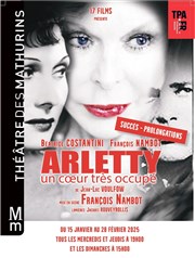 Arletty, un coeur très occupé Thtre des Mathurins - Studio Affiche