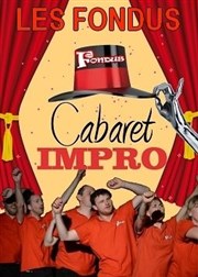 Les Fondus : Cabaret impro Caf thtre de la Fontaine d'Argent Affiche