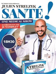 Julien Strelzyk dans Santé ! Thtre le Palace Salle 5 Affiche