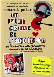 Un p'tit crime et l'addition ! Thtre du Petit Parmentier Affiche