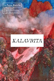 Kalavrita La Reine Blanche Affiche