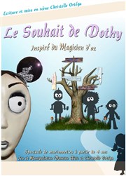 Le Souhait de Dothy Thtre la Maison de Guignol Affiche