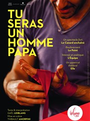 Tu sera un Homme papa Thtre La Luna Affiche