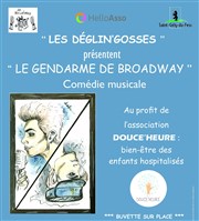 Le gendarme de Broadway Salle Culturelle - Espace Georges Brassens Affiche