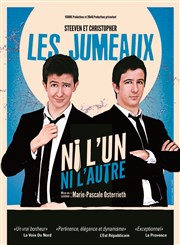 Steeven et Christopher les Jumeaux dans Ni l'un ni l'autre Thtre de la Clart Affiche