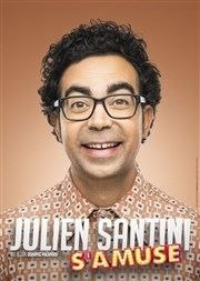 Julien Santini dans Julien Santini s'amuse Espace culturel Folard Affiche