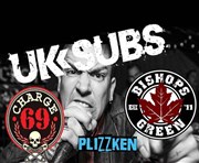 UK Subs / Bishops Green / Charge 69 / Plizzken Secret Place Affiche