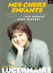 Mes chers enfants | avec Anny Duperey Thtre Le Lucernaire Affiche