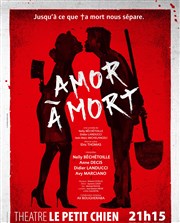 Amor à Mort Le Petit Chien Affiche