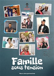 Famille sous tension Caf Thatre Drle de Scne Affiche